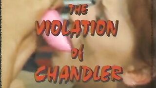 Lezdom - The Violation of Chandler